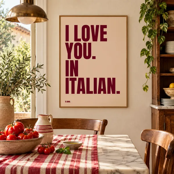 I Love You. In Italian. print, framed in a room