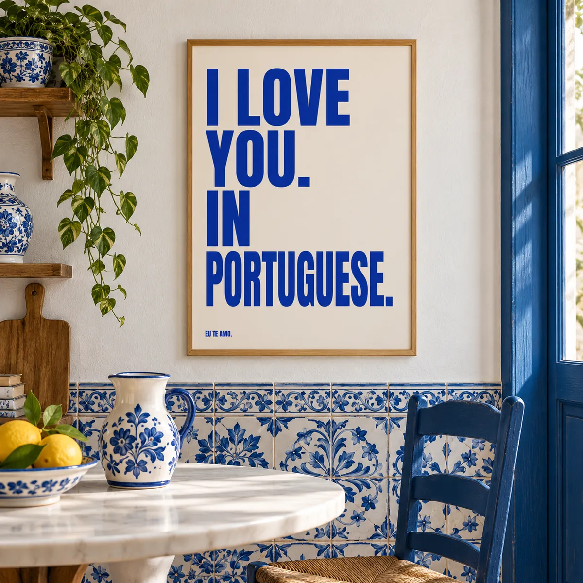 I Love You. In Portuguese. print, shown framed in a room